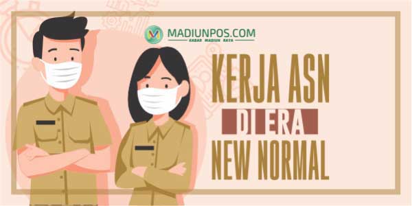 Kerja ASN di Era New Normal